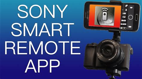 sony remote app camera